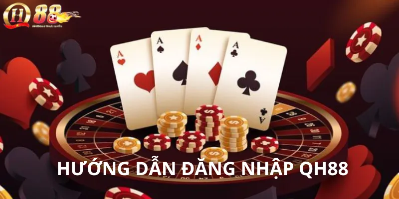 Hướng dẫn chi tiết về cách đăng nhập QH88 1 Giao diện trang chủ và nút đăng nhập QH88 trên website